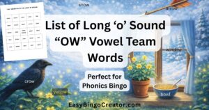 List of Long 'O' sound "ow" vowel team words