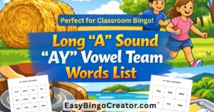 Long "A" Sound 'ay' words list